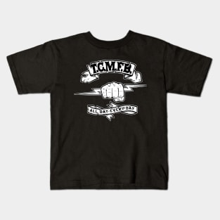 Takin Care of Mother F'n Business Kids T-Shirt